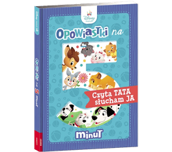 Disney Maluch Opowiastki na 5 minut Czyta Tata słucham Ja BOPX-9201 - Opracowanie Zbiorowe