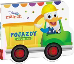Disney maluch Pojazdy wywrotka - Opracowanie Zbiorowe