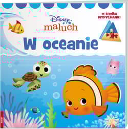 Disney Maluch. W Oceanie - Opracowanie Zbiorowe