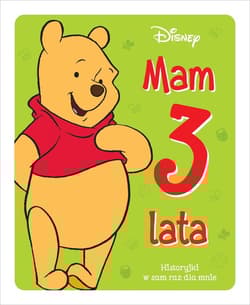 Disney Mam 3 lata Historyjki w sam raz dla mnie - Praca zbiorowa