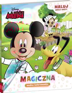 Disney miki. magiczna wodna kolorowanka MWB-9102 - Opracowanie Zbiorowe