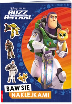 Disney Pixar Buzz Astral Baw się naklejkami - Opracowanie Zbiorowe