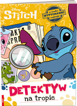 Disney stitch. Detektyw na tropie DET-9101 - Opracowanie Zbiorowe