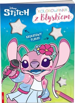 Disney Stitch. Kolorowanka z błyskiem - Praca zbiorowa