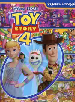 Disney Toy Story 4 Popatrz i znajdź - Praca zbiorowa