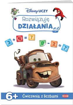 Disney Uczy Auta  Rozwiązuję działania Ćwiczenia z liczbami UDK-9303 - Opracowanie Zbiorowe