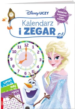 Disney uczy Kalendarz i zegar - Opracowanie Zbiorowe