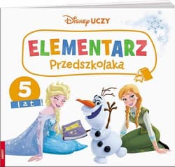 Disney Uczy Kraina Lodu Elementarz przedszkolaka 5 lat - Opracowanie Zbiorowe