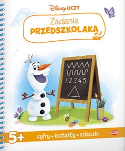Disney uczy Kraina Lodu  Zadania przedszkolaka USKF-1 - Opracowanie Zbiorowe