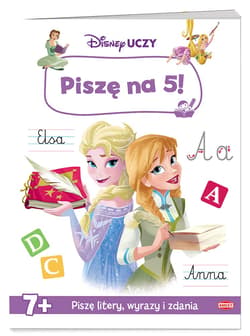 Disney Uczy Piszę na 5! - Opracowanie Zbiorowe