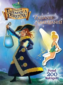 Disney Wróżki Dzwoneczek i tajemnica piratów Zadanie: naklejanie! LAS29
