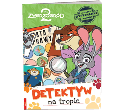 Disney zwierzogród 2. Detektyw na tropie DET-9102 - Opracowanie Zbiorowe