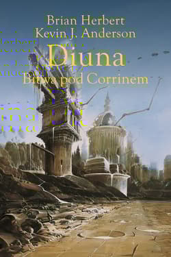 Diuna. Bitwa pod Corrinem. Legendy Diuny. Tom 3 wyd. 2026 - Herbert  Brian