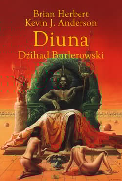 Diuna. Dżihad Butlerowski - Kevin J. Anderson