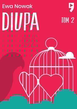 Diupa. Seria miętowa. Tom 2 - Ewa Nowak