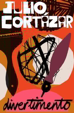 Divertimento - Julio Cortazar
