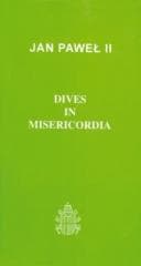 Dives in Misericordia - Jan Paweł II