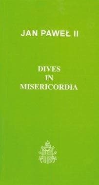 Dives in Misericordia - Jan Paweł II