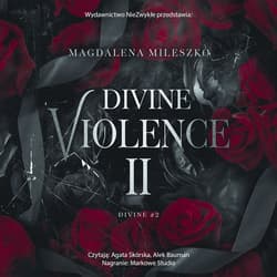 Divine Violence II - audiobook - Magdalena Mileszko