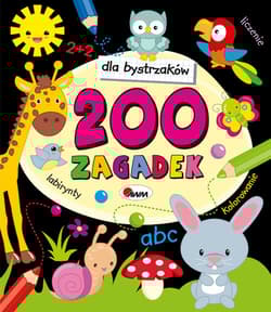 Dla bystrzaków 200 zagadek Nr 1