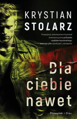 Dla ciebie nawet - ebook - Krystian Stolarz