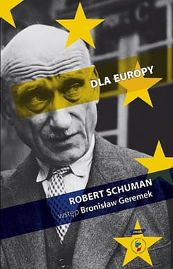 Dla Europy - Robert Schuman