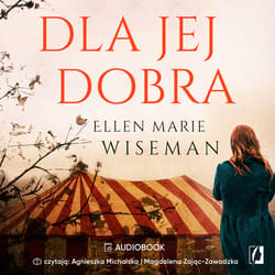 Dla jej dobra - audiobook - Ellen Marie Wiseman