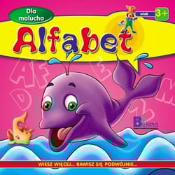 Dla malucha. Alfabet - Praca zbiorowa