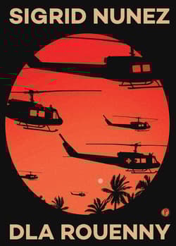 Dla Rouenny - Sigrid  Nunez