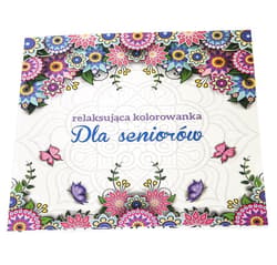 Dla seniorów. Relaksująca kolorowanka - Praca zbiorowa