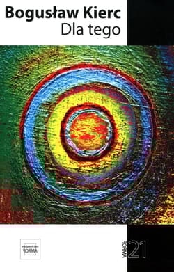 Dla tego - Bogusław Kierc
