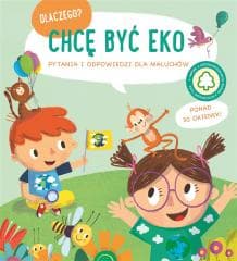 Dlaczego chcę być eko - Praca zbiorowa