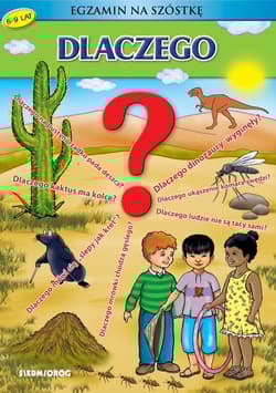 Dlaczego? Egzamin na szóstkę - Warzecha Teresa, Tamara Bolanowska