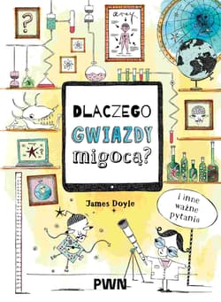 Dlaczego gwiazdy migocą? - James Doyle