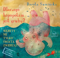 Dlaczego hipopotam jest gruby? - audiobook