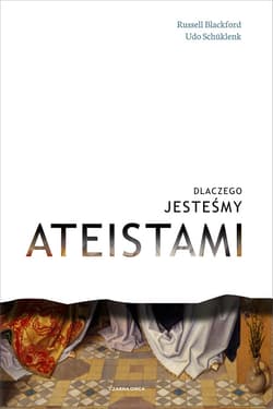 Dlaczego jesteśmy ateistami - ebook - Schuklenk Udo, Blackford Russel