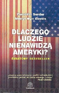 Dlaczego ludzie nienawidzą Ameryki