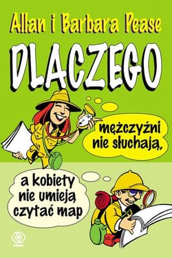 Dlaczego mężczyźni nie słuchają, a kobiety nie umieją czytać