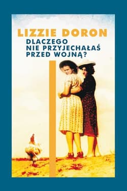 Dlaczego nie przyjechałaś przed wojną?_plik - ebook - Lizzie Doron