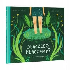 Dlaczego płaczemy? - Fran Pintadera