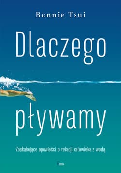 Dlaczego pływamy - ebook