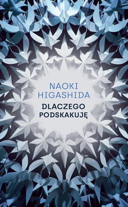 Dlaczego podskakuję - ebook - Naoki Higashida