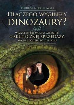 Dlaczego wyginęły dinozaury? - audiobook - Dariusz Nosorowski