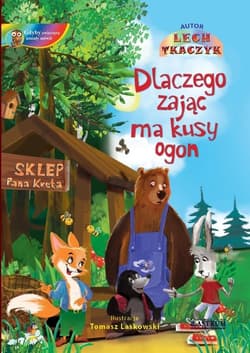 Dlaczego Zając ma kusy ogon Bajka edukacyjna dla dzieci - Lech Tkaczyk