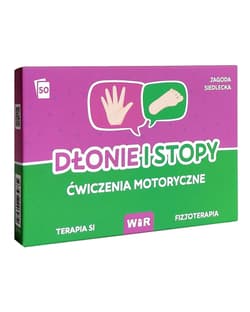 Dłonie i stopy Ćwiczenia motoryczne - Jagoda Siedlecka