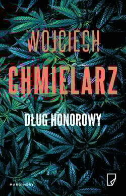 Dług honorowy - Wojciech Chmielarz