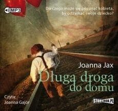 Długa droga do domu audiobook - Joanna  Jax