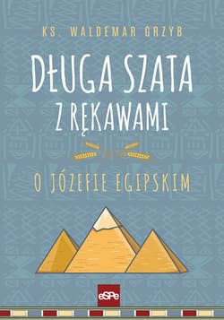 Długa szata z rękawami O Józefie egipskim - Waldemar Grzyb