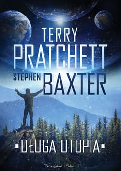 Długa utopia - Terry Pratchett, Stephen  Baxter