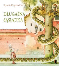 Długaśna sąsiadka - Kasparavičius Kęstutis